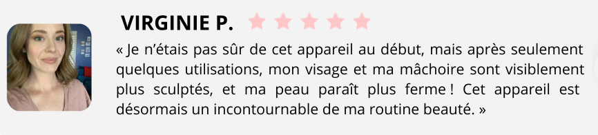 Témoignage cliente — Virginie P.